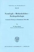 Adomeit |  Normlogik - Methodenlehre - Rechtspolitologie. | Buch |  Sack Fachmedien