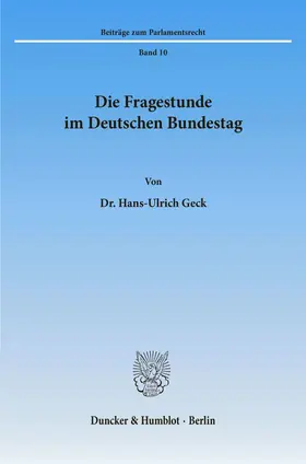 Geck Die Fragestunde Im Deutschen Bundestag Buch Sack De