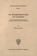 Assenmacher |  Die Wehrpflichtbefreiung der Geistlichen. | Buch |  Sack Fachmedien