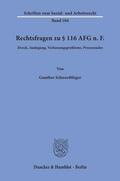 Schwerdtfeger |  Rechtsfragen zu 116 AFG n. F. | Buch |  Sack Fachmedien