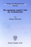 Hellermann |  Die sogenannte negative Seite der Freiheitsrechte. | Buch |  Sack Fachmedien