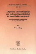 Berg |  Allgemeine Entwicklungslogik und nationale Eigenständigkeit im Industrialisierungsprozeß. | Buch |  Sack Fachmedien