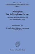 Fechner / Oppermann / Prott |  Prinzipien des Kulturgüterschutzes. | Buch |  Sack Fachmedien