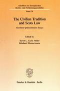 Carey Miller / Zimmermann |  The Civilian Tradition and Scots Law. | Buch |  Sack Fachmedien