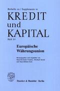 Francke / Ketzel / Kotz |  Europäische Währungsunion. | Buch |  Sack Fachmedien