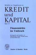 Francke / Ketzel / Kotz |  Finanzmärkte im Umbruch. | Buch |  Sack Fachmedien