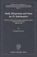 Grzywatz |  Stadt, Bürgertum und Staat im 19. Jahrhundert. | Buch |  Sack Fachmedien