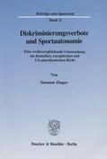 Zinger |  Diskriminierungsverbote und Sportautonomie. | Buch |  Sack Fachmedien