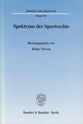 Vieweg |  Spektrum des Sportrechts. | Buch |  Sack Fachmedien