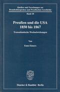 Eimers |  Preußen und die USA 1850 bis 1867 | Buch |  Sack Fachmedien