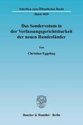 Eggeling |  Das Sondervotum in der Verfassungsgerichtsbarkeit der neuen Bundesländer | Buch |  Sack Fachmedien