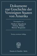 Schambeck / Widder / Bergmann |  Dokumente zur Geschichte der Vereinigten Staaten von Amerika | Buch |  Sack Fachmedien
