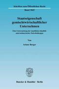 Berger |  Staatseigenschaft gemischtwirtschaftlicher Unternehmen | Buch |  Sack Fachmedien