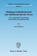 Wallenhorst |  Medienpersönlichkeitsrecht und Selbstkontrolle der Presse | Buch |  Sack Fachmedien