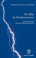 Schroeder |  Der Blitz als Mordinstrument | Buch |  Sack Fachmedien