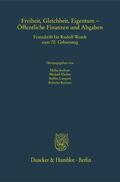 Jochum / Elicker / Lampert |  Freiheit, Gleichheit, Eigentum - Öffentliche Finanzen und Abgaben | Buch |  Sack Fachmedien
