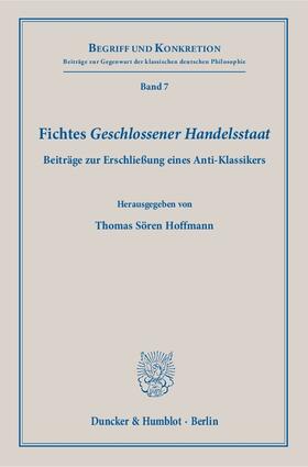 Hoffmann | Fichtes »Geschlossener Handelsstaat« | Buch | sack.de