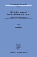 Raden |  Raden, A: Digitalisierung und Internationales Steuerrecht | Buch |  Sack Fachmedien