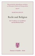Schulte |  Recht und Religion. | Buch |  Sack Fachmedien