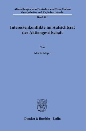 Meyer | Interessenkonflikte im Aufsichtsrat der Aktiengesellschaft. | Buch | sack.de