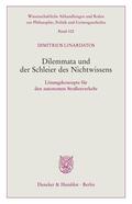 Linardatos |  Dilemmata und der Schleier des Nichtwissens | Buch |  Sack Fachmedien