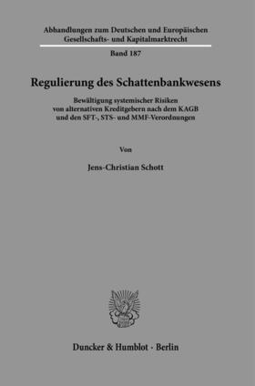 Schott | Regulierung des Schattenbankwesens. | Buch | sack.de