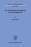 Herbrich |  Das System Massentierhaltung im Verfassungsrecht. | Buch |  Sack Fachmedien