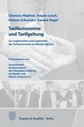 Höpfner / Lesch / Schneider |  Tarifautonomie und Tarifgeltung. | Buch |  Sack Fachmedien
