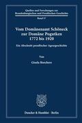 Borchers |  Vom Domänenamt Schöneck zur Domäne Pogutken 1772 bis 1920. | Buch |  Sack Fachmedien