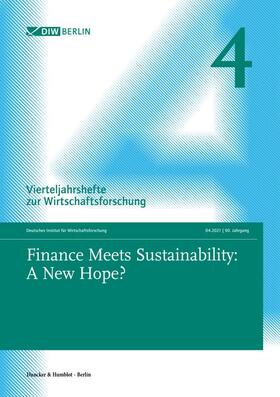 Finance Meets Sustainability: A New Hope? | Buch | sack.de