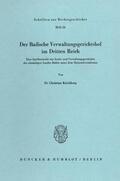 Kirchberg |  Der Badische Verwaltungsgerichtshof im Dritten Reich. | eBook | Sack Fachmedien