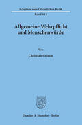 Grimm |  Allgemeine Wehrpflicht und Menschenwürde. | eBook | Sack Fachmedien