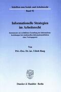 Haug |  Informationelle Strategien im Arbeitsrecht. | eBook | Sack Fachmedien