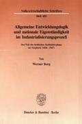 Berg |  Allgemeine Entwicklungslogik und nationale Eigenständigkeit im Industrialisierungsprozeß. | eBook | Sack Fachmedien