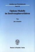 Achsnick |  Options-Modelle im Insolvenzplanverfahren. | eBook | Sack Fachmedien