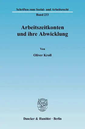 Kroll |  Arbeitszeitkonten und ihre Abwicklung | eBook | Sack Fachmedien
