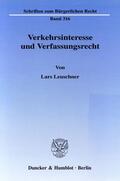 Leuschner |  Verkehrsinteresse und Verfassungsrecht. | eBook | Sack Fachmedien