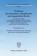 Großfeld / Ishikawa / Yamauchi |  Probleme des deutschen, europäischen und japanischen Rechts | eBook | Sack Fachmedien