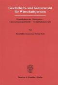 Herrmann / Roth |  Gesellschafts- und Konzernrecht für Wirtschaftsjuristen | eBook | Sack Fachmedien