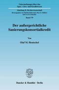 Hentschel |  Der außergerichtliche Sanierungskonsortialkredit | eBook | Sack Fachmedien