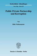 Noltensmeier |  Public Private Partnership und Korruption | eBook | Sack Fachmedien