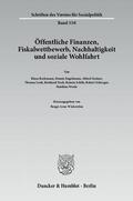 Beckmann / Wickström |  Öffentliche Finanzen, Fiskalwettbewerb, Nachhaltigkeit und soziale Wohlfahrt | eBook | Sack Fachmedien