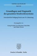 Freund / Perron / Murmann |  Grundlagen und Dogmatik des gesamten Strafrechtssystems | eBook | Sack Fachmedien
