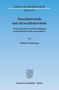 Schächinger |  Menschenwürde und Menschheitswürde | eBook | Sack Fachmedien