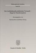 Rosa / Vieweg |  Zur Architektonik praktischer Vernunft – Hegel in Transformation | eBook | Sack Fachmedien
