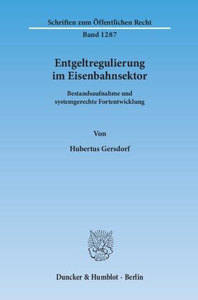 Gersdorf | Entgeltregulierung im Eisenbahnsektor | E-Book | sack.de