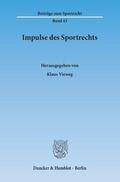 Vieweg |  Impulse des Sportrechts | eBook | Sack Fachmedien