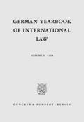 Arnauld / Odendahl / Matz-Lück |  German Yearbook of International Law / Jahrbuch für Internationales Recht. | eBook | Sack Fachmedien