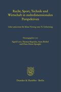 Lorz / Spengler / Regenfus |  Recht, Sport, Technik und Wirtschaft in mehrdimensionalen Perspektiven. | eBook | Sack Fachmedien