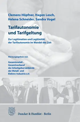 Vogel / Lesch / Höpfner |  Tarifautonomie und Tarifgeltung. | eBook | Sack Fachmedien